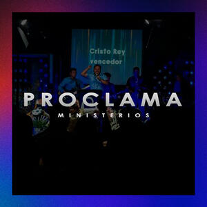Proclama Ministerios